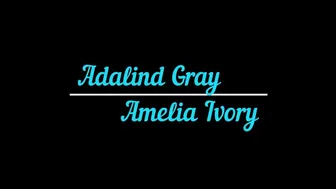 Adalind Gray & Amelia Ivory's Intimate Lesbian Casting Interview